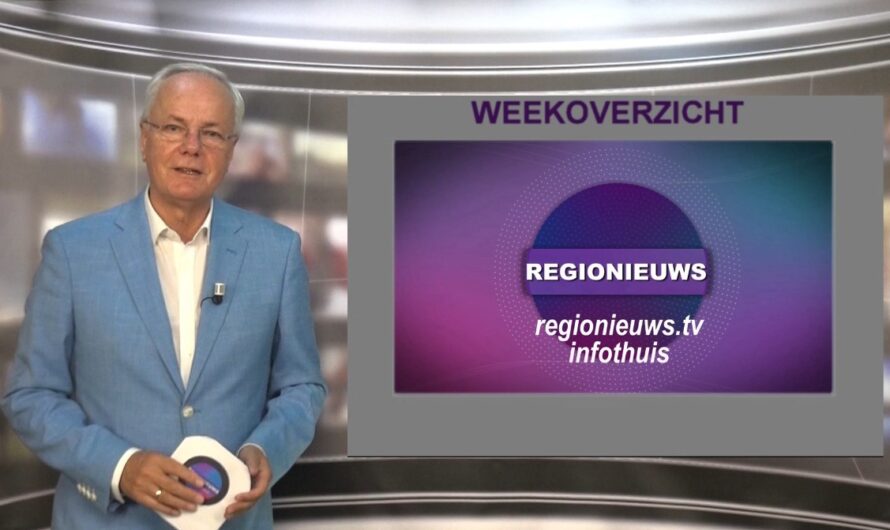 Regionieuws TV – weekoverzicht met de belangrijkste gebeurtenissen van week 34 – 2024